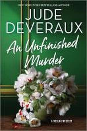 An Unfinished Murder de Jude Deveraux