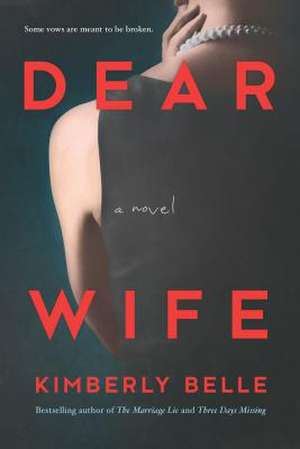 Dear Wife de Kimberly Belle