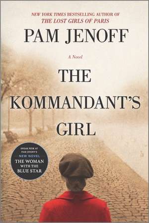 KOMMANDANTS GIRL ORIGINAL/E de Pam Jenoff