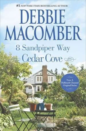 8 Sandpiper Way Original/E de Debbie Macomber