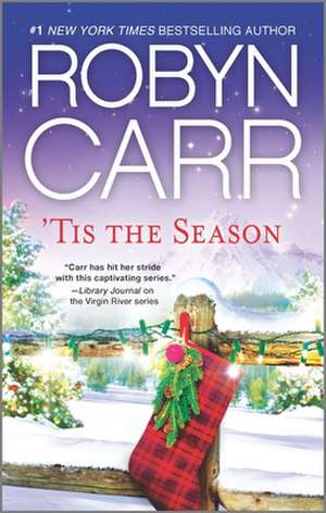 'Tis the Season: Under the Christmas Tree\Midnight Confessions\Backward Glance de Robyn Carr