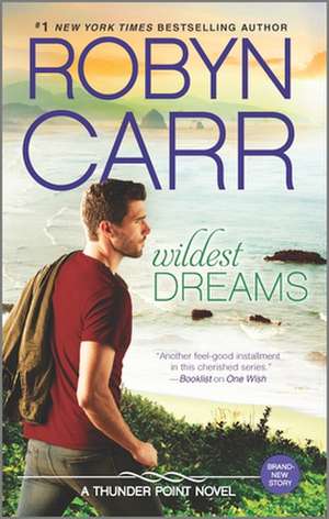 Wildest Dreams de Robyn Carr