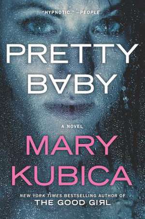 PRETTY BABY ORIGINAL/E de Mary Kubica