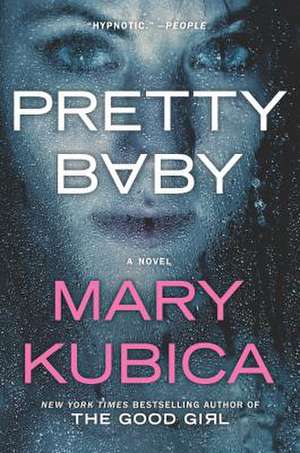 Pretty Baby de Mary Kubica