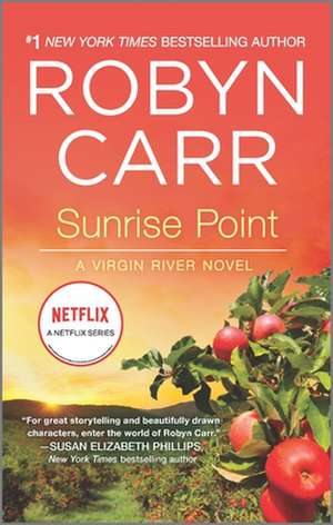 Sunrise Point de Robyn Carr