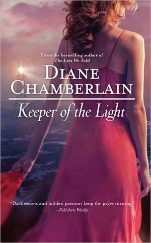 Keeper of the Light de Diane Chamberlain