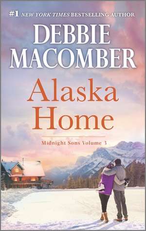 Alaska Home de Debbie Macomber