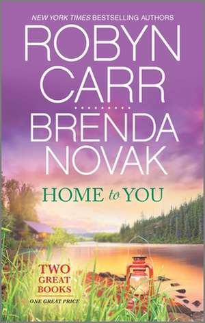 Home to You de Robyn Carr