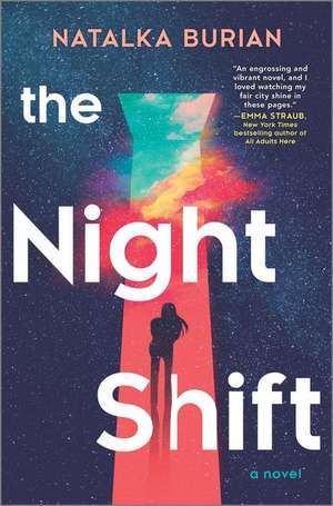 The Night Shift de Natalka Burian