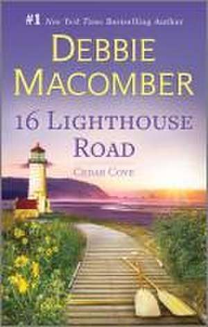 16 Lighthouse Road de Debbie Macomber