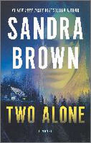 Two Alone de Sandra Brown