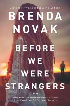 Before We Were Strangers de Brenda Novak