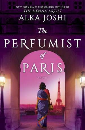 The Perfumist of Paris de Alka Joshi