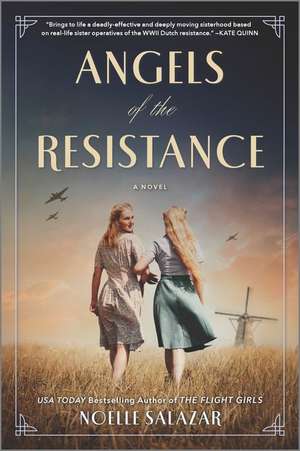 Angels of the Resistance de Noelle Salazar