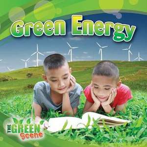 Green Energy de Molly Aloian