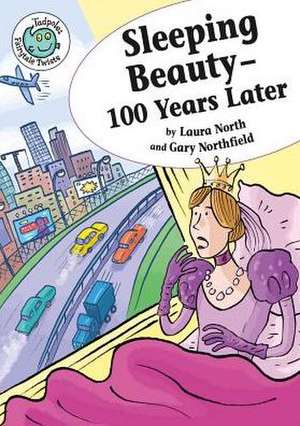 Sleeping Beauty - 100 Years Later de Laura North