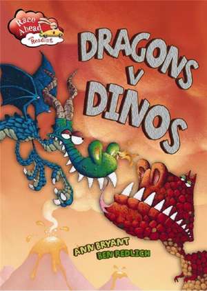 Dragons vs. Dinos de Ann Bryant