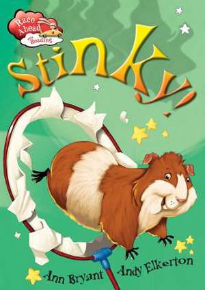 Stinky! de Ann Bryant