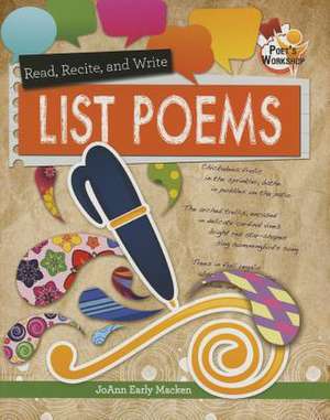 Read, Recite, and Write List Poems de JoAnn Early Macken