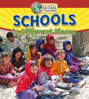 Schools in Different Places de Paula Smith