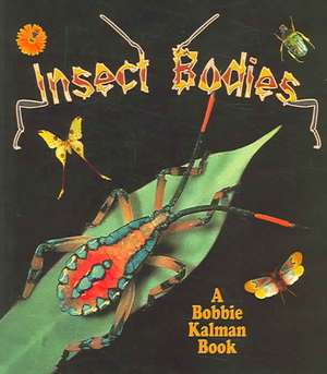 Insect Bodies de Molly Aloian