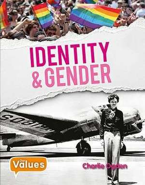 Identity and Gender de Charlie Ogden