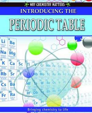 Introducing the Periodic Table de Reagan Miller