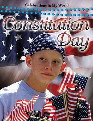 Constitution Day de Molly Aloian