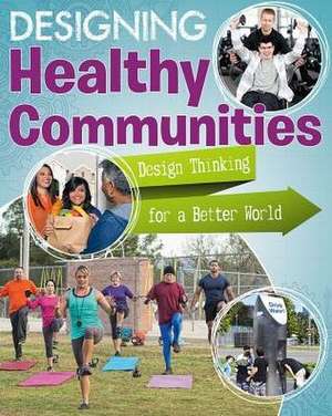 Designing Healthy Communities de Sheri Doyle