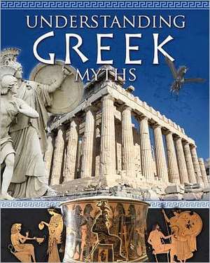 Understanding Greek Myths de Natalie Hyde