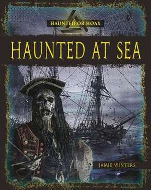 Haunted at Sea de Jaime Winters