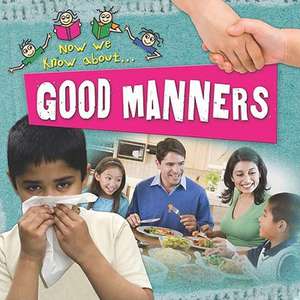 Good Manners de Deborah Chancellor