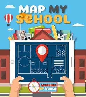 Map My School de Harriet Brundle