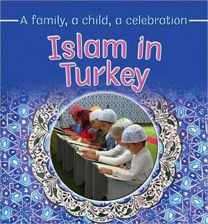 Islam in Turkey de FRANCES HAWKER