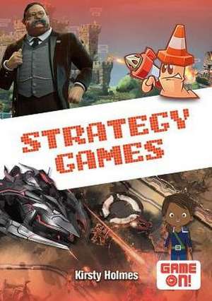 Strategy Games de Kirsty Holmes