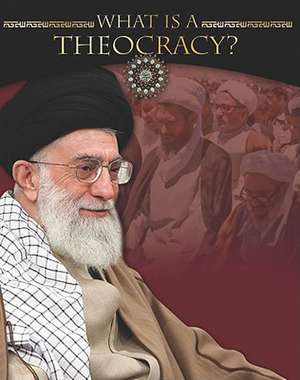 What Is a Theocracy? de Sarah B. Boyle