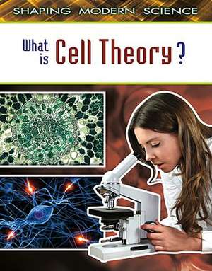 What Is Cell Theory? de Marina Cohen