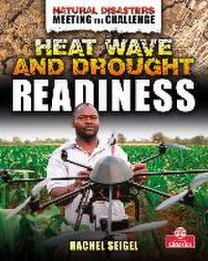 Heat Wave and Drought Readiness de Rachel Seigel