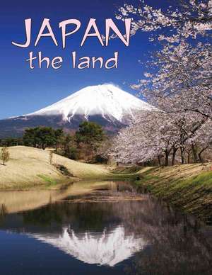 Japan the Land de Bobbie Kalman