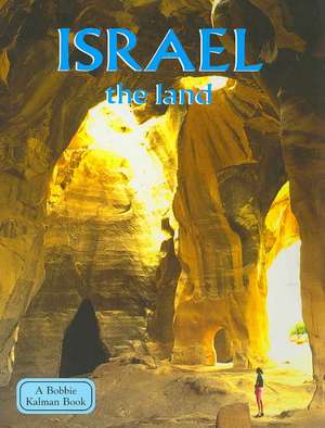 Israel the Land de Debbie Smith