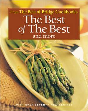 The Best of the Best and More de Best of Bridge Publishing Ltd