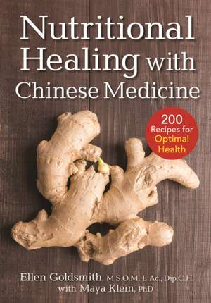 Nutritional Healing with Chinese Medicine de Ellen Goldsmith