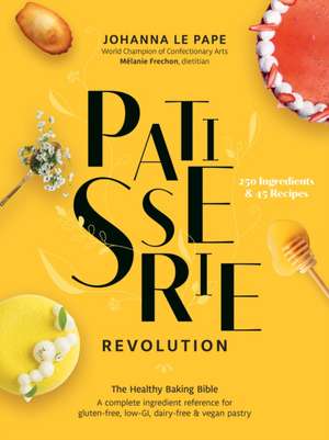 Patisserie Revolution de Johanna Le Pape