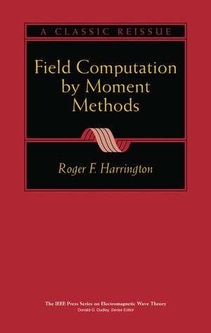 Field Computation Moment Methods de Harrington