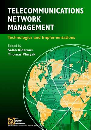 Telecommunications Network Management – Technologies and Implementations de S Aidarous