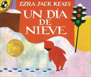 The Snowy Day /Da de Nieve: Shooting/Stars de Ezra Jack Keats