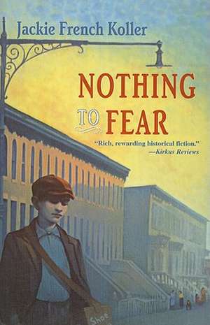 Nothing to Fear de Jackie French Koller