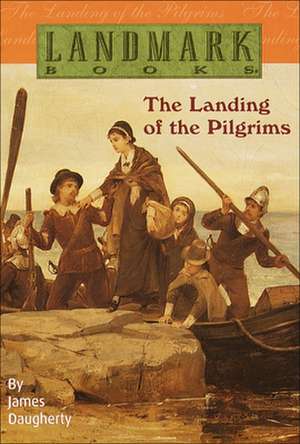 The Landing of the Pilgrims de James Henry Daugherty