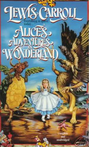 Alice's Adventures in Wonderland (Tor Classic) de Lewis Carroll