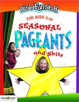 Seasonal Pageants and Skits de Susan Parsons